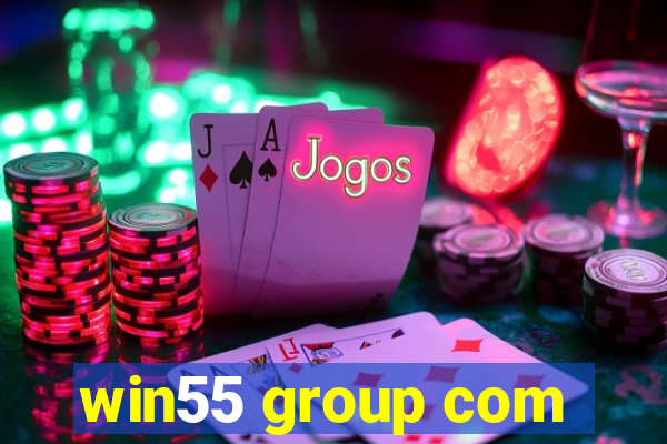 win55 group com